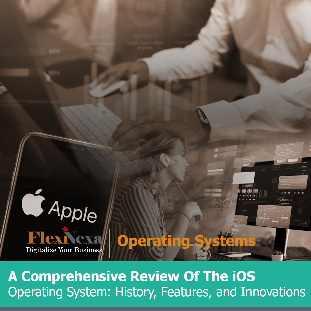 A Comprehensive Review of the iOS Operating System: History, Features, and Innovations