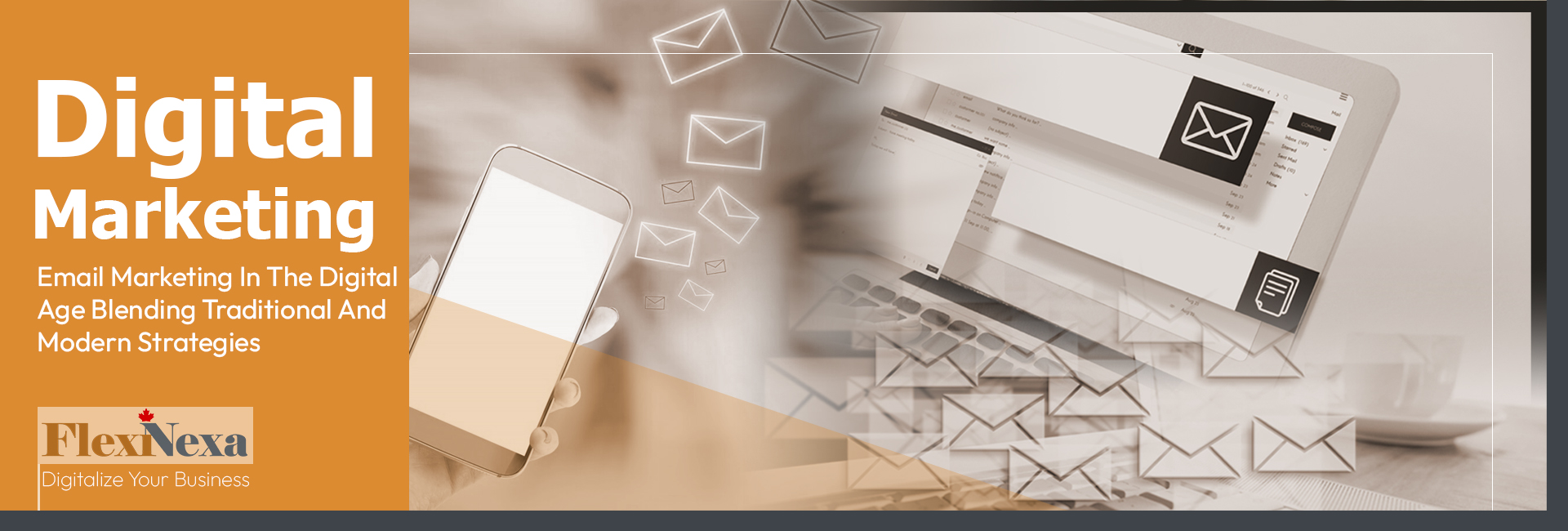 Email Marketing in the Digital Age Blending Traditional and Modern Strategies